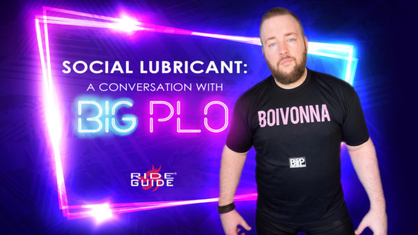 The RIDE Guide: Social Lubricant: A Conversation With Big Plo